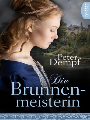 cover image of Die Brunnenmeisterin